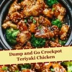 Dump and Go Crockpot Teriyaki Chicken